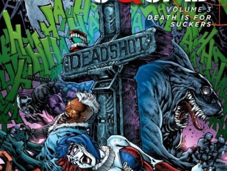 Suicide Squad (The New 52) Volume 3: Death is for Suckers Discount