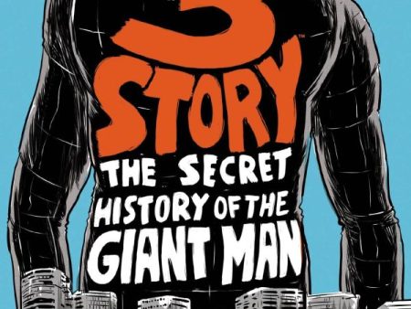 3 Story: The Secret History of Giant Man Cheap